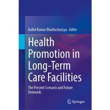 Health Promotion in Long-Term Care Facilities