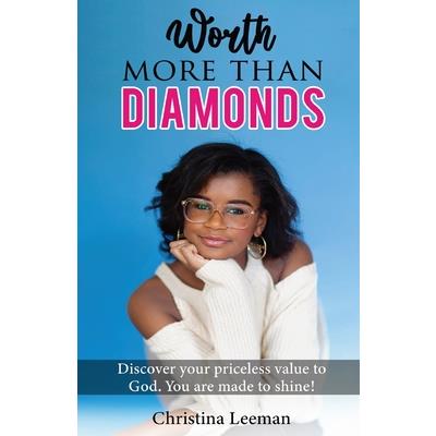 Worth More Than Diamonds