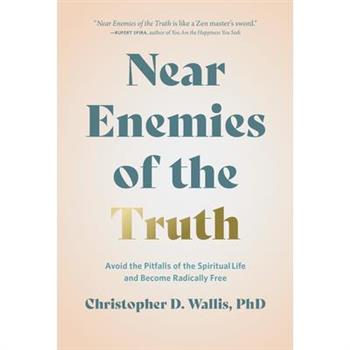Near Enemies of the Truth