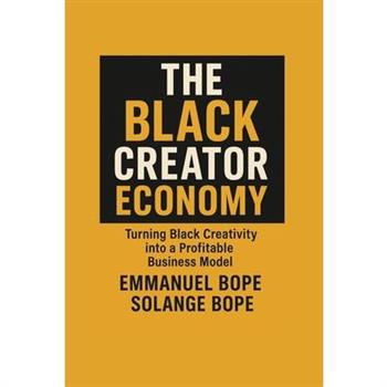The Black Creator Economy