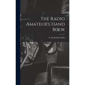 The Radio Amateur’s Hand Book