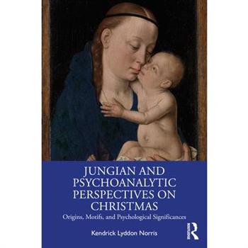 Jungian and Psychoanalytic Perspectives on Christmas