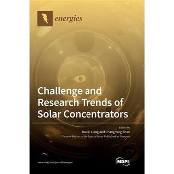 Challenge and Research Trends of Solar Concentrators