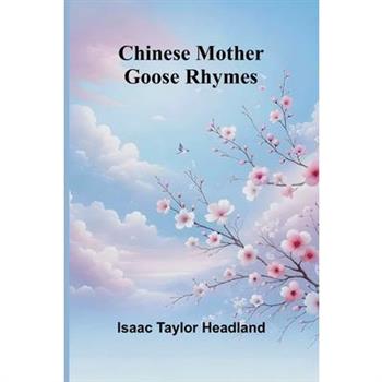 Chinese Mother Goose Rhymes