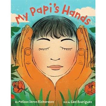 My Papi's Hands