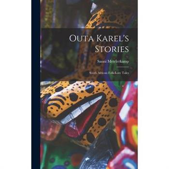 Outa Karel’s Stories