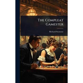 The Compleat Gamester