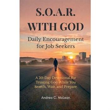 S.O.A.R. with God