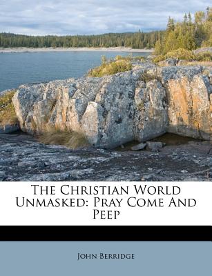 The Christian World Unmasked
