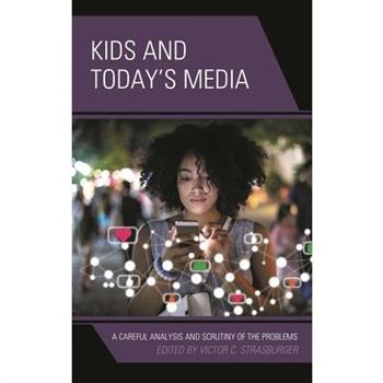 Kids and Today’s Media