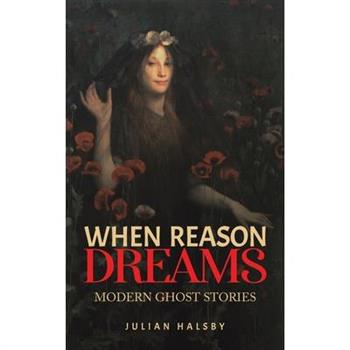 When Reason Dreams