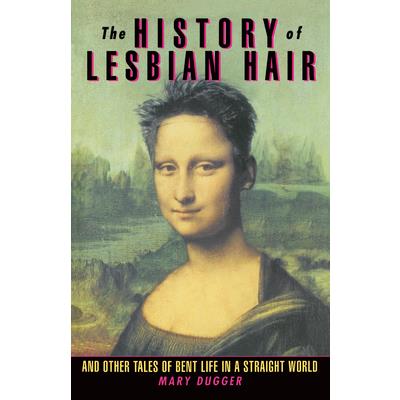 The History of Lesbian Hair