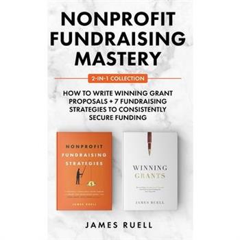 Nonprofit Fundraising Mastery 2-in-1 Collection