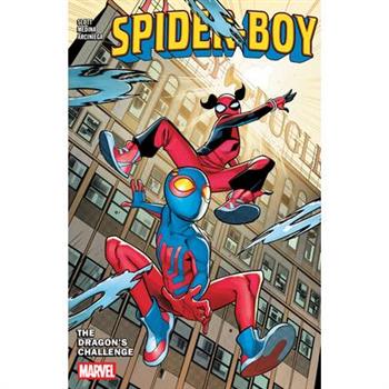 Spider-Boy Vol. 3: The Dragon’s Challenge