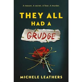 They All Had a Grudge