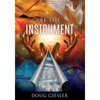 Be The Instrument