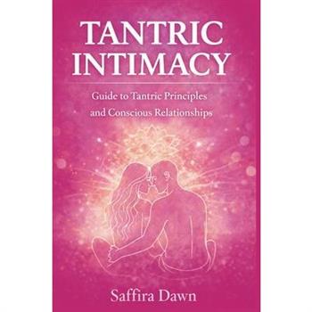 Tantric Intimacy