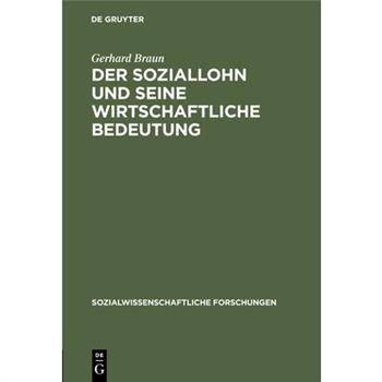 Der Soziallohn und seine wirtschaftliche Bedeutung
