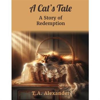 A Cat’s Tale