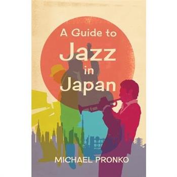 A Guide to Jazz in Japan
