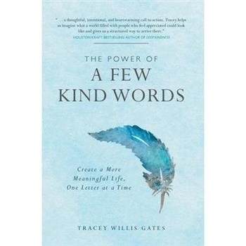 The Power of A Few Kind Words
