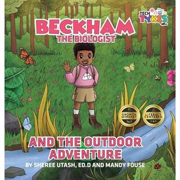 Beckham the Biologist and the Outdoor Adventure