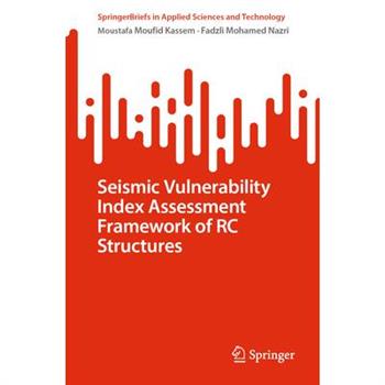 Seismic Vulnerability Index Assessment Framework of Rc Structures