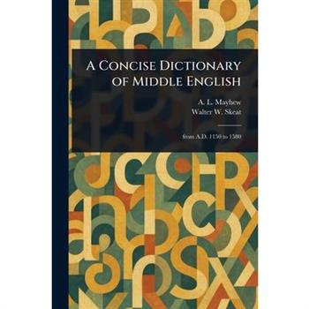 A Concise Dictionary of Middle English