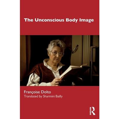 The Unconscious Body Image