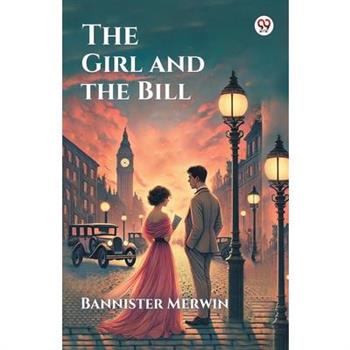 The Girl and the Bill