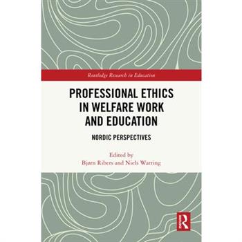 Professional Ethics in Welfare Work and Education