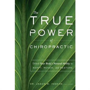 The True Power of Chiropractic