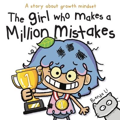 The Girl Who Makes A Million Mistakes The Girl Who Makes A Million Mistakes