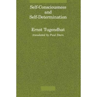 Self-Consciousness and Self-Determination