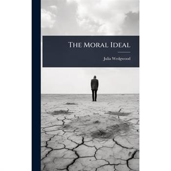 The Moral Ideal