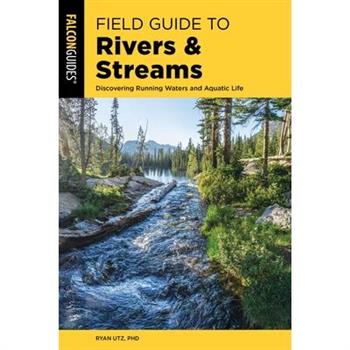 Field Guide to Rivers & Streams