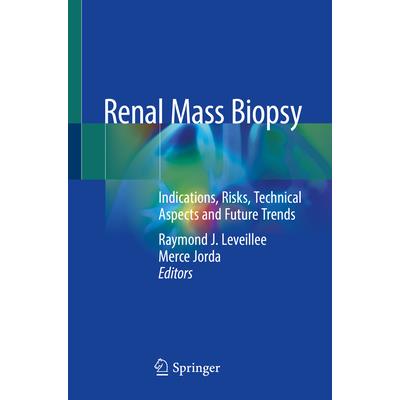 Renal Mass Biopsy