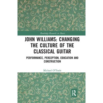John Williams: Changing the Culture of the Classical Guitar