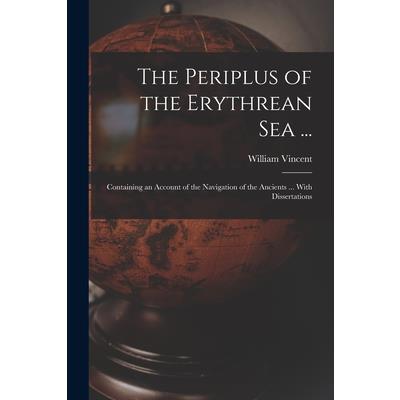 The Periplus of the Erythrean Sea ...