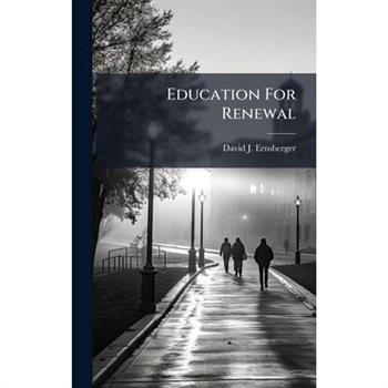 Education For Renewal