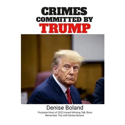 Crimes Committed by Trump