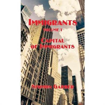 Immigrants Vol I