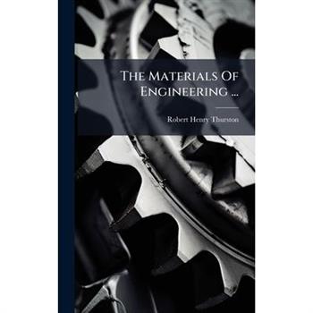 The Materials Of Engineering ...