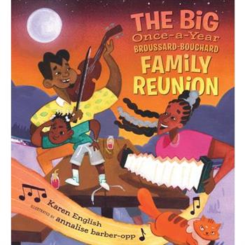 The Big Once-A-Year Broussard-Bouchard Family Reunion