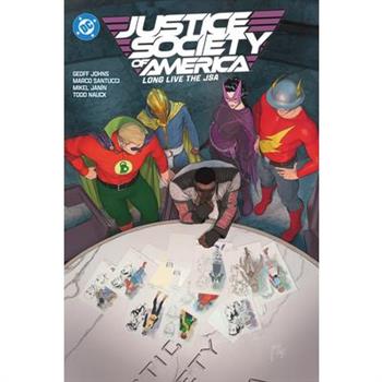 Justice Society of America Vol. 2: Long Live the Jsa