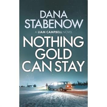 Nothing Gold Can Stay, Volume 3