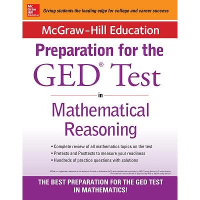 McGraw-Hill Education Strategies for the GED Test in Mathematical Reasoning