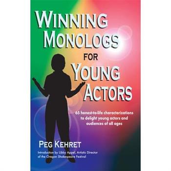 Winning Monologs for Young Actors
