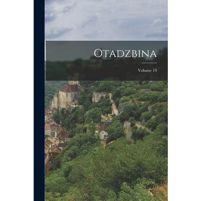 Otadzbina; Volume 19
