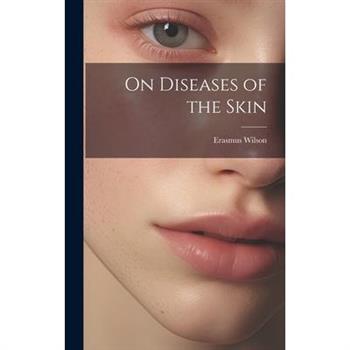 On Diseases of the Skin